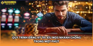Quy Trình Đăng Ký Tài Xỉu MD5 Nhanh Chóng Trong Một Phút